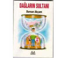 Dağların Sultanı - Dursun Akçam - Arkadaş Yayınları