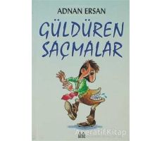 Güldüren Saçmalar - Adnan Ersan - Arkadaş Yayınları