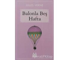 Balonla Beş Hafta - Jules Verne - Arkadaş Yayınları