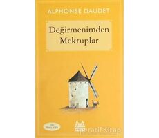 Değirmenimden Mektuplar - Alphonse Daudet - Arkadaş Yayınları