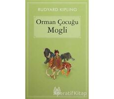 Orman Çocuğu Mogli - Joseph Rudyard Kipling - Arkadaş Yayınları