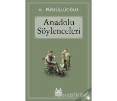 Anadolu Söylenceleri - Ali Püsküllüoğlu - Arkadaş Yayınları