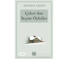 Çehovdan Seçme Öyküler - Anton Pavloviç Çehov - Arkadaş Yayınları