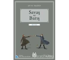 Savaş ve Barış - Lev Nikolayeviç Tolstoy - Arkadaş Yayınları