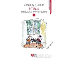 Pıtırcık Satranç Oynuyor - Rene Goscinny - Can Çocuk Yayınları
