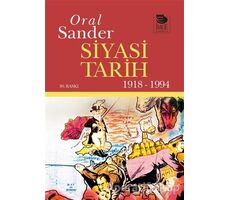 Siyasi Tarih (1918-1994) - Oral Sander - İmge Kitabevi Yayınları