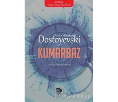 Kumarbaz - Fyodor Mihayloviç Dostoyevski - İmge Kitabevi Yayınları