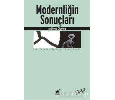 Modernliğin Sonuçları - Anthony Giddens - Ayrıntı Yayınları