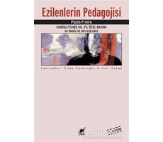 Ezilenlerin Pedagojisi - Paulo Freire - Ayrıntı Yayınları