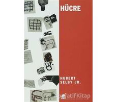 Hücre - Hubert Selby Jr. - Ayrıntı Yayınları