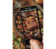 Gastro Gösteri - İlkay Kanık - Ayrıntı Yayınları