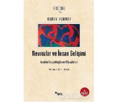 Nevrozlar ve İnsan Gelişimi - Karen Horney - Sel Yayıncılık