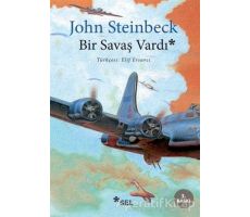 Bir Savaş Vardı - John Steinbeck - Sel Yayıncılık