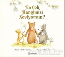 En Çok Hangimizi Seviyorsun? - Sam McBratney - Uçanbalık Yayıncılık