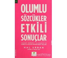 Olumlu Sözcükler Etkili Sonuçlar - Hal Urban - ELMA Yayınevi