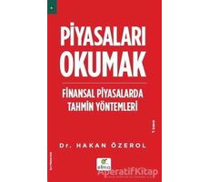 Piyasaları Okumak - Hakan Özerol - ELMA Yayınevi