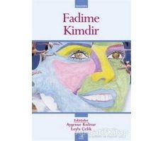 Fadime Kimdir - Kolektif - Heyamola Yayınları