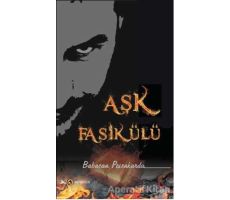 Aşk Fasikülü - Babacan Pesenkurdu - Altın Nokta Basım Yayın