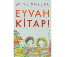 Eyvah Kitap! - Mine Soysal - Günışığı Kitaplığı