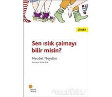 Sen Islık Çalmayı Bilir Misin? - Necdet Neydim - Günışığı Kitaplığı