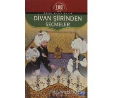 Divan Şiirinden Seçmeler - Derleme - Parıltı Yayınları