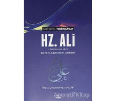 Hz. Ali - İslam Tarihi 6 - Ali Muhammed Sallabi - Ravza Yayınları