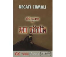 Acı Tütün - Necati Cumalı - Cumhuriyet Kitapları