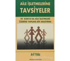 Aile İşletmelerine Tavsiyeler - Arif Yıldız - Sistem Yayıncılık