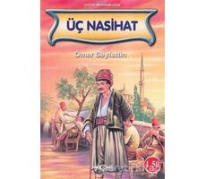 Üç Nasihat - Ömer Seyfettin - Akçağ Yayınları