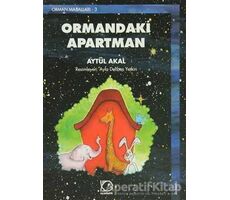 Ormandaki Apartman - Aytül Akal - Uçanbalık Yayıncılık