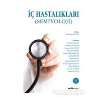 İç Hastalıkları - Semiyoloji - Atilla Ökten - Alfa Yayınları