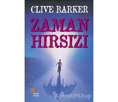 Zaman Hırsızı - Clive Barker - Günışığı Kitaplığı