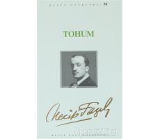 Tohum : 15 - Necip Fazıl Bütün Eserleri - Necip Fazıl Kısakürek - Büyük Doğu Yayınları