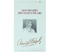 Son Devrin Din Mazlumları : 40 - Necip Fazıl Bütün Eserleri
