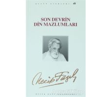 Son Devrin Din Mazlumları : 48 - Necip Fazıl Bütün Eserleri