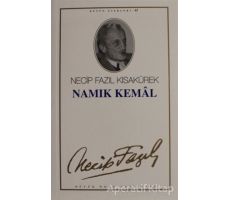 Namık Kemal : 52 - Necip Fazıl Bütün Eserleri - Necip Fazıl Kısakürek - Büyük Doğu Yayınları