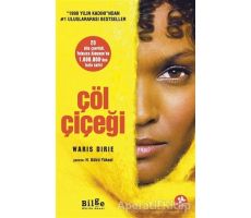 Çöl Çiçeği - Waris Dirie - Bilge Kültür Sanat