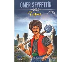 Topuz - Ömer Seyfettin - Parıltı Yayınları
