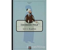 Şi’r-i Kadim - İskender Pala - Kapı Yayınları