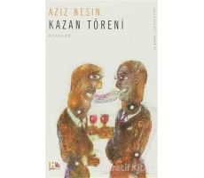 Kazan Töreni - Aziz Nesin - Nesin Yayınevi