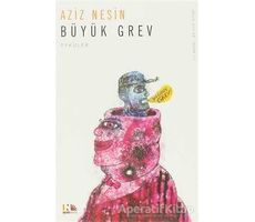 Büyük Grev - Aziz Nesin - Nesin Yayınevi