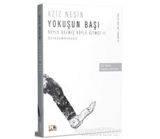 Yokuşun Başı Böyle Gelmiş Böyle Gitmez 2 - Aziz Nesin - Nesin Yayınevi