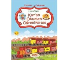 Kur’an Okumayı Öğreniyorum - Lale Özgül - Çilek Kitaplar