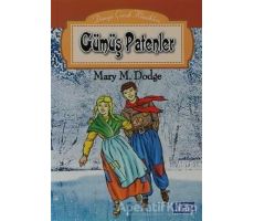 Gümüş Patenler - Mary Maspes Dodge - Parıltı Yayınları