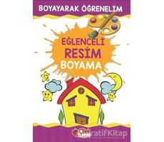 Eğlenceli Resim Boyama - Kolektif - Çilek Kitaplar