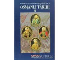 Osmanlı Tarihi 2 - Kolektif - Çamlıca Basım Yayın