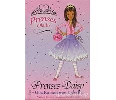Prenses Okulu 3: Prenses Daisy ve Göz Kamaştıran Ejderha - Vivian French - Doğan Egmont Yayıncılık
