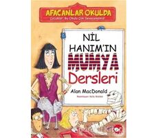 Afacanlar Okulda - Nil Hanım’ın Mumya Dersleri - Alan MacDonald - Beyaz Balina Yayınları