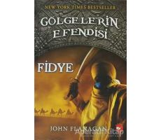 Gölgelerin Efendisi 7 - Fidye - John Flanagan - Beyaz Balina Yayınları