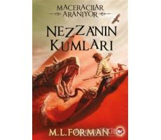 Maceracılar Aranıyor 4 - Nezzanın Kumları - M. L. Forman - Beyaz Balina Yayınları